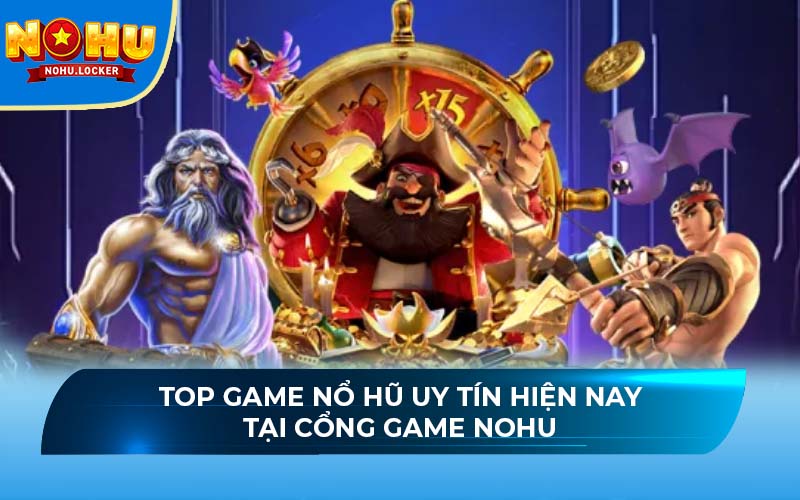 game nổ hũ uy tín