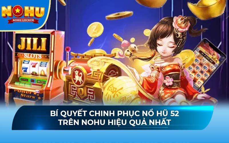 nổ hũ 52